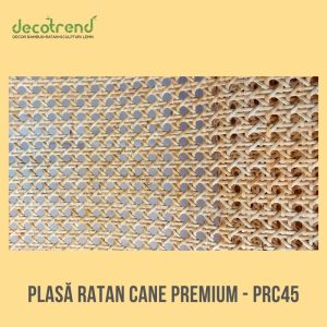 Plasă Ratan Cane Premium 45cm - Model Natural Variabil - PRC45